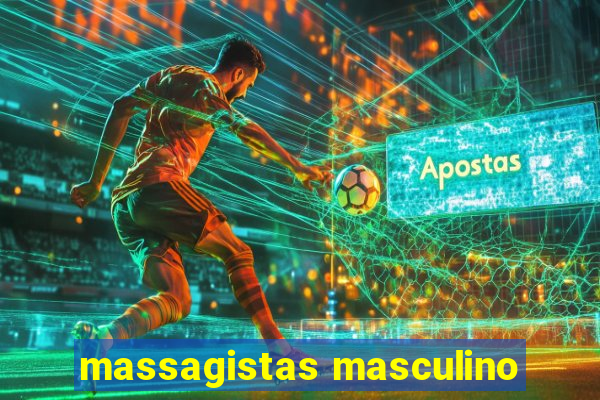 massagistas masculino